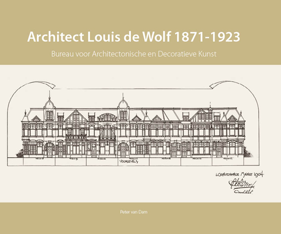 Architect Louis de Wolf 1871 - 1923